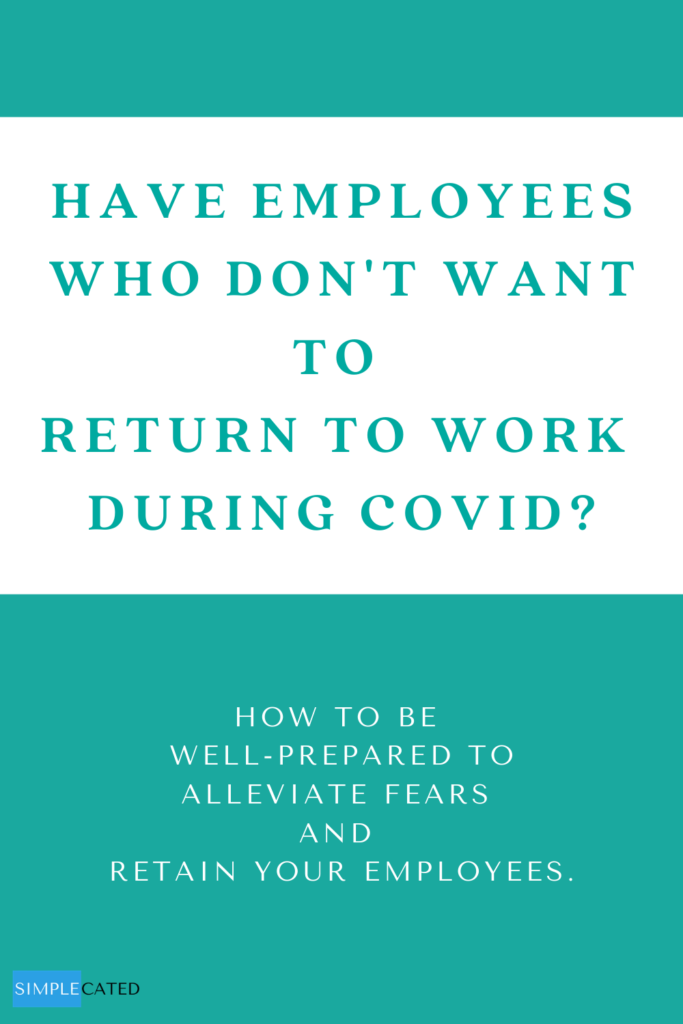 Employees Who Don't Want to Return to Work During COVID-19