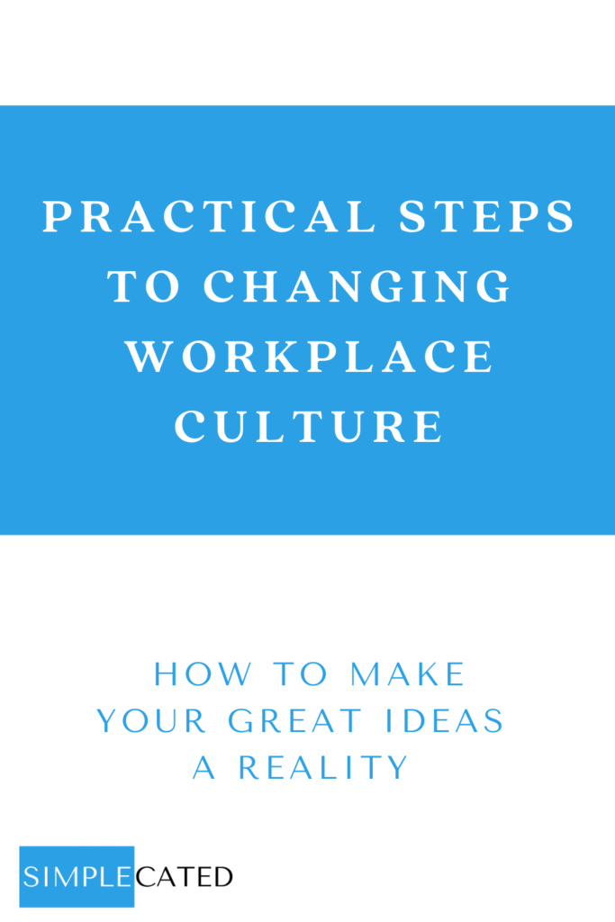 how to change workplace culture